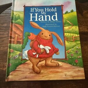 If You Hold My Hand Children's Book